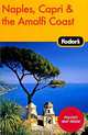 Naples, Capri & the Amalfi Coast (+ Map), 