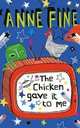 The Chicken Gave it to Me, Fine Anne 