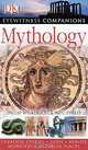 Mythology, Philip Wilkinson, Neil Philip 