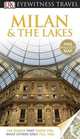 DK Eyewitness Travel Guide: Milan & The Lakes, Reid Bramblett 