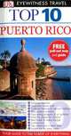 Puerto Rico: Top 10, Christopher P. Baker 