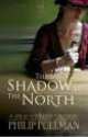 Shadow in the North (Sally Lockhart Mysteries), Pullman, Philip 