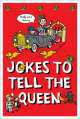 Jokes to Tell the Queen ***, 
