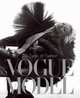 Vogue Model: The Faces of Fashion, Derrick, Robin; Muir, Robin 