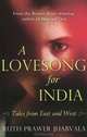 A Lovesong for India, Ruth Prawer Jhabvala 