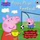 Peppa Plays Football, 