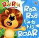 Raa Raa Finds His Roar, 