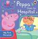 Peppa Goes to Hospital, 