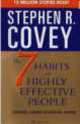 7 Habits of Highly Effective People ***, Covey, Stephen R. 