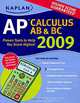 Kaplan AP Calculus AB & BC 2009 Edition, 