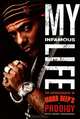 My Infamous Life. The Autobiography of Mobb Deep