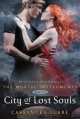 City of Lost Souls (Mortal Instruments 5), Кассандра Клэр, Cassandra Clare 