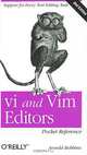 Vi and Vim Editors: Pocket Reference, Arnold Robbins 