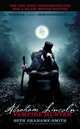 Abraham Lincoln Vampire Hunter (Media Tie-In), Grahame-Smith Seth 