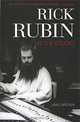 Rick Rubin: In the Studio, Jake Brown 