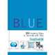 House Beautiful Blue: 350 Inspiring Ways to Decorate with Blue, Lisa Cregan 