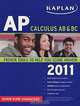 Kaplan AP Calculus AB & BC 2011, 