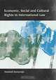 Economic, Social and Cultural Rights in International Law, Manisuli Ssenyonjo 