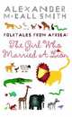 The Girl Who Married A Lion: Folktales from Africa, McCall Smith Alexander 