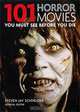 101 Horror Movies: You Must See Before You Die, 