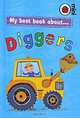 My Best Book about… Diggers, Mandy Ross 