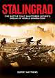 Stalingrad: The Battle that Shattered Hitler's Dream of World Domination, Matthews Rupert 