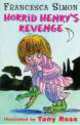 Horrid Henry's Revenge, Simon, Francesca 