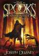 Spook's Apprentice, Joseph Delaney 