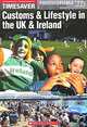 Customs and Lifestyle in the UK and Ireland, Julia Keddle, Mark Fletcher 