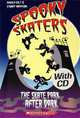 Spooky Skaters: The Skate Park after Dark: Starter Level (+ CD), Angela Salt & Stuart Harrison 