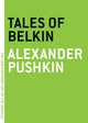 Tales of Belkin, Alexander Pushkin 