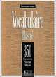 Exercons-nous: Vocabulaire Illustre: 350 Exercices Niveau Moyen, Peter Watcyn-Jones, Francis Prouillac 