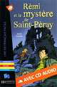 Remi et le mystere de Saint-Peray (+ CD-ROM), Annie Coutelle 