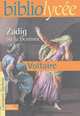 Zadig ou la Destinee, Voltaire 