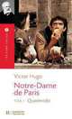 Notre-Dame de Paris Tome 1 : Quasimodo, Victor Hugo 