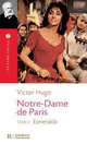 Notre-Dame de Paris, Tome 2 : Esmeralda, Hugo 