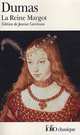 La Reine Margot, Dumas, Alexandre 