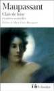 Clair De Lune Et Autres Nouvelles, Maupassant Guy de 