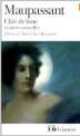 Clair de Lune et Autres Nouvelles, Maupassant, Guy de 