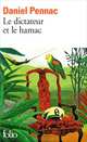 Le Dictateur et le Hamac, Daniel Pennac 