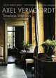 Axel Vervoordt: Timeless Interiors, Armelle Baron 
