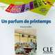 Un parfum de printemps, Thierry Gallier 
