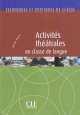 Activites Theatrales En Classe De Langue, Adrien Payet 