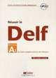 Reussir le Dalf: Niveau A1 du cadre europeen commun de reference (+ CD), Gilles Breton, Martine Cerdan, Yves Dayez, Dorothee Dupleix, Patrick Riba 