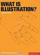 What is Illustration?, Lawrence Zeegen 