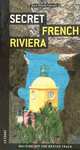 Secret French Riviera, Jean-Pierre Cassely 