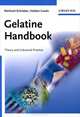 Gelatine Handbook, Reinhard Schrieber, Herbert Gareis 