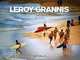 Leroy Grannis: Surf Photography, Edited by Jim Heimann 