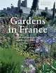 Gardens in France, Marie-Francoise Valery 