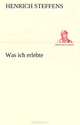 Was ich erlebte, Henrich Steffens 